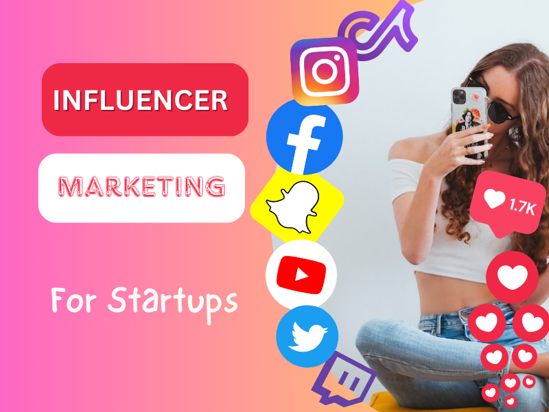 influencer marketing for startups