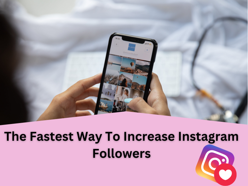fastest way to increase instagram followers - title